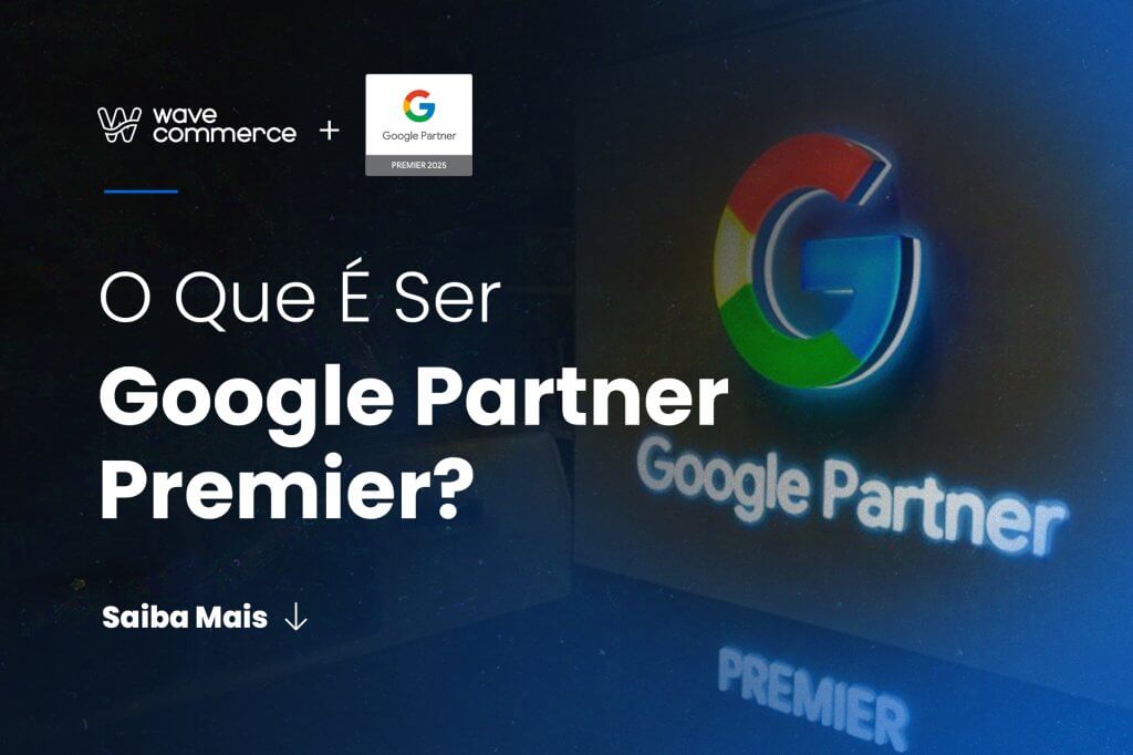 o que é ser google partner premier