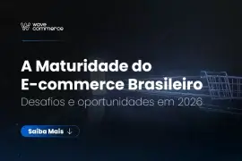 maturidade do e-commerce